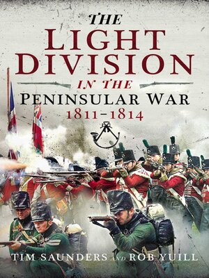 cover image of The Light Division in the Peninsular War, 1811–1814